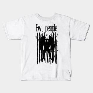 Ew, People Mothman Kids T-Shirt